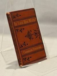 Is She His Wife? Or, Something Singular. A Comic Burletta in One Act