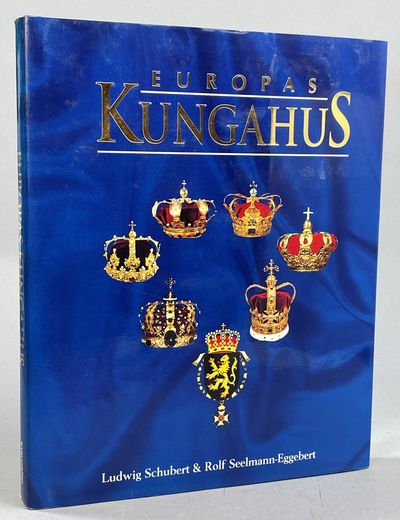 Europas kungahus. Översättning: Kerstin…
