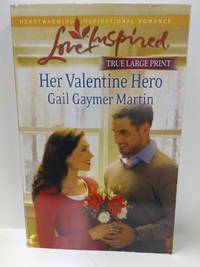cover of Her Valentine Hero (LARGE PRINT)