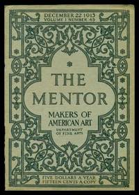 image of THE MENTOR - MAKERS OF AMERICAN ART - December 22 1913 - Serial Number 45 - Volume 1, number 45