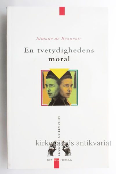 En tvetydighedens moral. Tre essays.