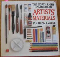 North Light Handbook of artists' Materials, The