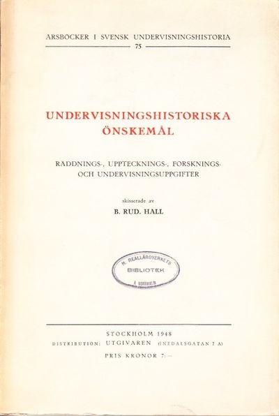 Undervisningshistoriska önskemål. Räddnings-,…