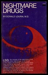 NIGHTMARE DRUGS by Louria, Donald - 1966