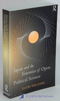 Japan and the Enemies of Open Political Science