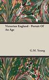Victorian England - Portait Of An Age
