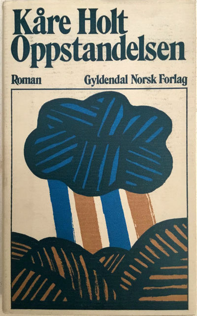 Oppstandelsen. Roman