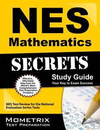 NES Mathematics Secrets Study Guide : NES Test Review for the National Evaluation Series Tests