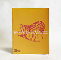 cover of Folds Blobs + Boxes : Architecture in the Digital Era