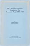 The Changing Economic Structure of the Mountain West, 1850-1950