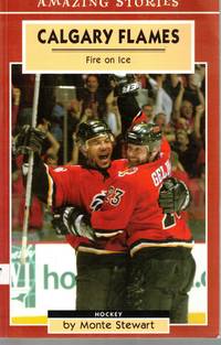 Calgary Flames Fire on Ice