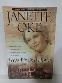 cover of Love Finds a Home (Love Comes Softly Series #8)