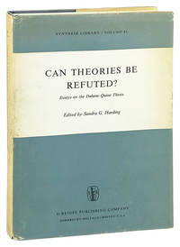Can Theories Be Refuted? Essays on the Duhem-Quine Thesis
