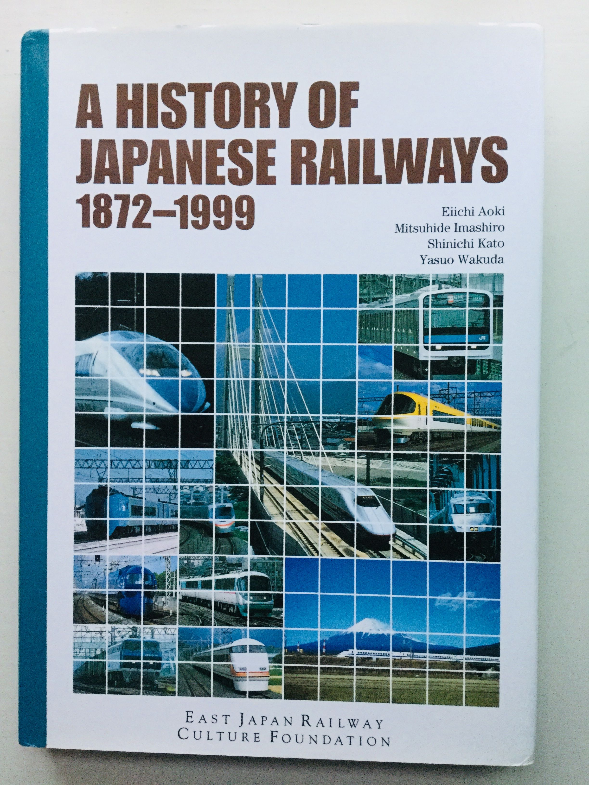 A history of Japanese railways 1872-1999 by Eiichi Aoki; Matsuhide