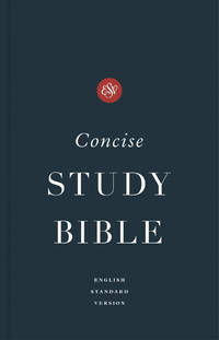 ESV Concise Study Bible (TM), Economy Edition