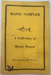Maine Sampler, A Collection of Maine Humor