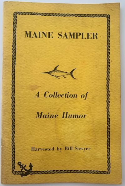 Maine Sampler, A Collection of Maine Humor