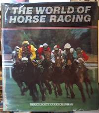 The World of Horseracing by Scott, Brough - 1987