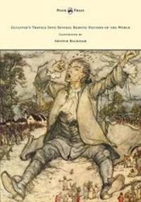 Gulliver's Travels Into Several Remote Nations of the World - Illustrated by Arthur Rackham by Jonathan Swift - 2015-05-27 - from Books Express (SKU: 1447478010)
