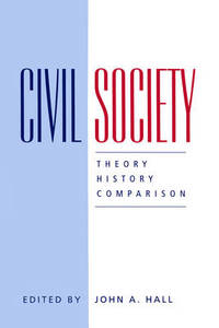 Civil Society: Theory, History, Comparison