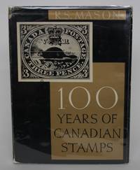 image of A Hundred Years of Canadian Stamps: 1851-1951