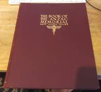 The Book Of The ANZAC Memorial New South Wales : No. 327 of 500