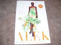 image of Alek: My Life from Sudanese Refugee to International Supermodel