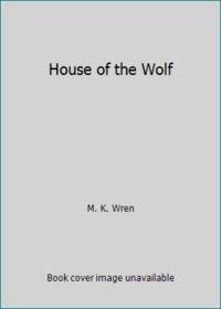 House of the Wolf