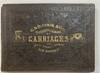 G. & D. COOK & CO.'S ILLUSTRATED CATALOGUE OF CARRIAGES AND SPECIAL BUSINESS ADVERTISER. NEW HAVEN, CONN. 1860