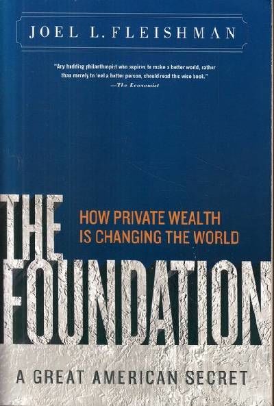 The Foundation. A Great American Secret. How…