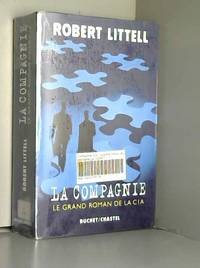 image of La Compagnie : Le Grand Roman de la C.I.A.