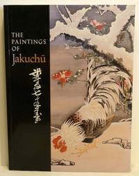 THE PAINTINGS OF JAKUCHU