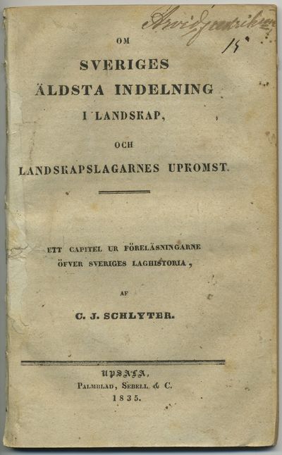 Om Sveriges äldsta indelning i landskap, och…