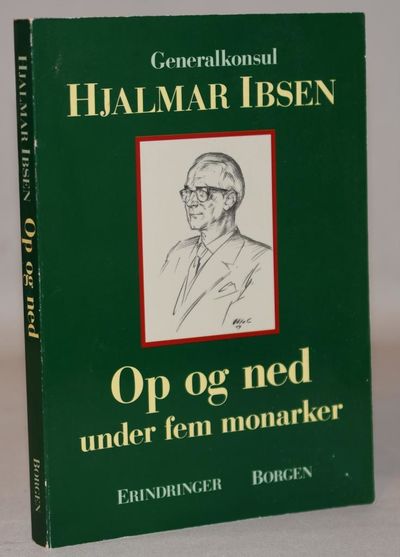 Op og ned - under fem monarker.