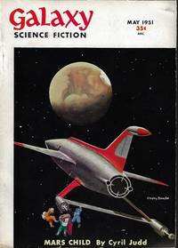 image of GALAXY Science Fiction: May 1951 ("Mars Child" - vt .- "Outpost Mars", vt. "Sin in Space")