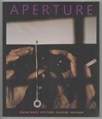 Aperture 149 Dark Days: Mystery, Murder, Mayhem