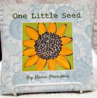 cover of ONE LITTLE SEED (Booklist Editor's Choice. Books for Youth (Awards))