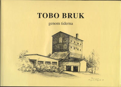 TOBO BRUK GENOM TIDERNA.