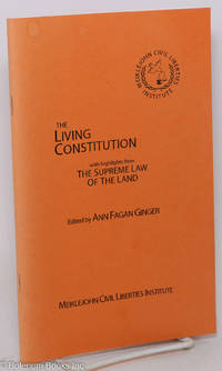 cover of The Living Constitution with Highlights from the Supreme Law of the Land