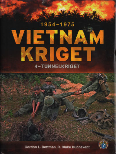 VIETNAMKRIGET 1954-1975. Del 4 - Tunnelkriget.