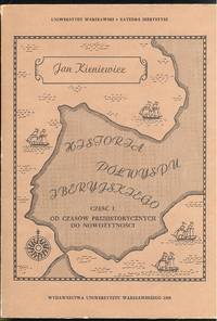 Historia pólwyspu iberyjskiego : cz I czasów prehistorycznych do nowo ytno ci. [Uniwersytet… by Jan Kieniewicz - Paperback - Signed - 1983 - from Joseph Valles - Books (SKU: 274E)