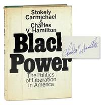 Black Power: The Politics of Liberation in America [Signed by Hamilton]