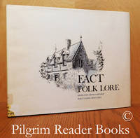 Fact and Folk Lore, Highland Creek, Hillside, Port Union, West Hill. by Spilsbury, John R