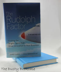 The Rudolph Factor: Finding the Bright Lights that Drive Innovation in Your Business