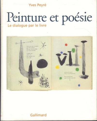 Peinture et poésie. La dialogue par le livre…