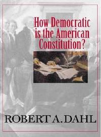 How Democratic Is the American Constitution?