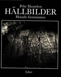 Hällbilder. Hotade fornminnen.