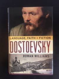 image of Dostoevsky: Language, Faith, and Fiction (Making of the Christian Imagination)