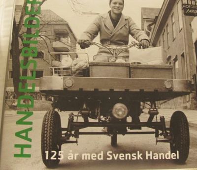 Handelsbilder. 125 år med Svensk Handel.