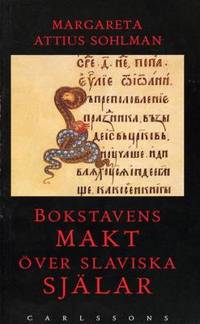 Bokstavens makt över slaviska själar.  Boktryck och läsning från medeltid till Peter den store. (photo 1)